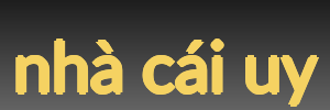nhà cái uy